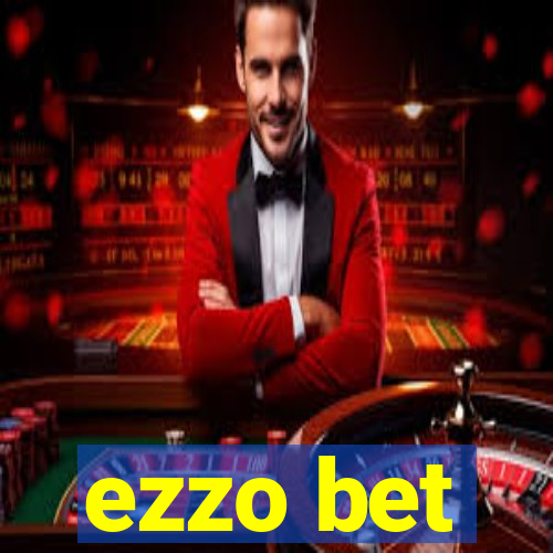 ezzo bet